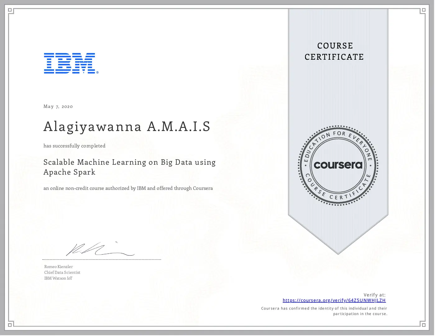 Scalable Machine Learning on Big Data using Apache Spark certificate issued by IBM