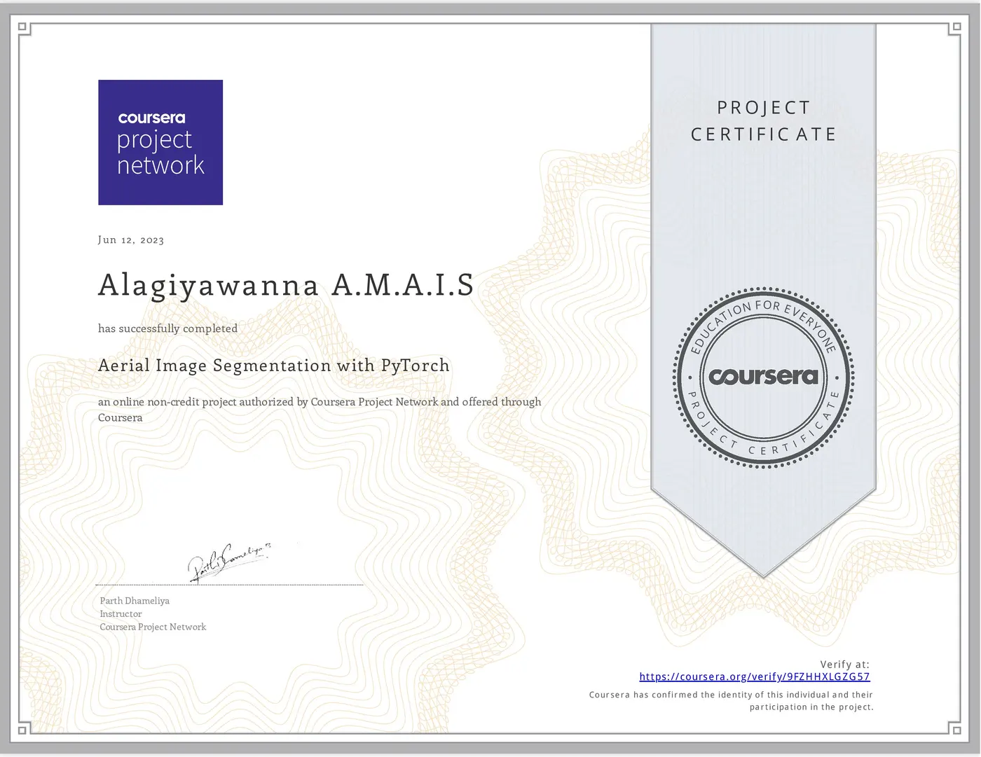 Aerial Image Segmentation with PyTorch certificate issued by Coursera Project Network