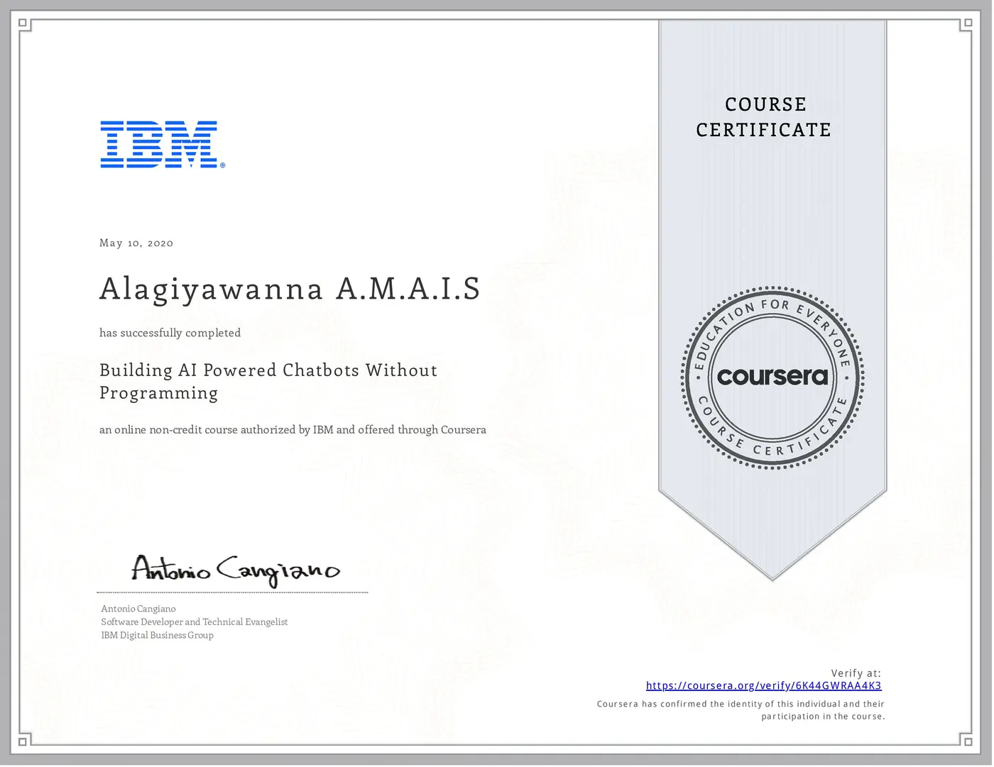 Building AI Powered Chatbots Without Programming certificate issued by IBM