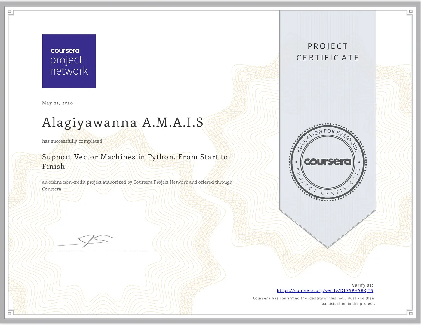 Support Vector Machines in Python, From Start to Finish certificate issued by Coursera Project Network