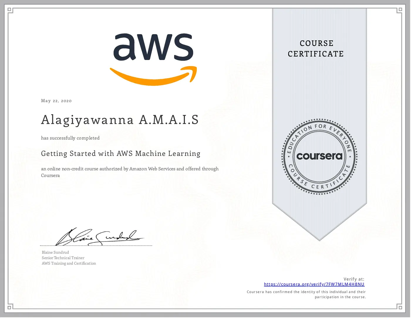 Getting Started with AWS Machine Learning certificate issued by Amazon Web Services
