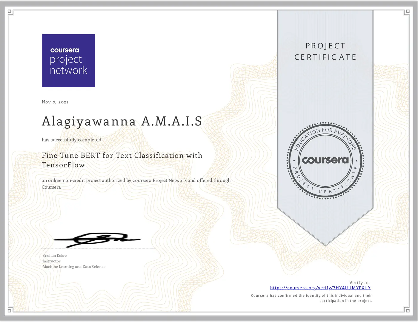 Fine Tune BERT for Text Classification with TensorFlow certificate issued by Coursera Project Network