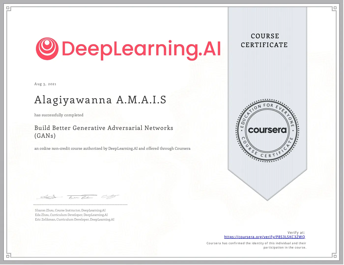 Build Better Generative Adversarial Networks (GANs) certificate issued by DeepLearning.AI