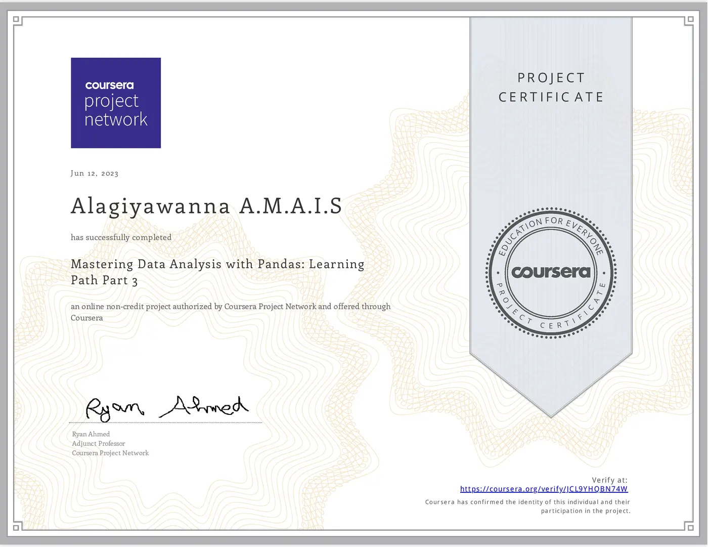 Mastering Data Analysis with Pandas: Learning Path Part 3 certificate issued by Coursera Project Network