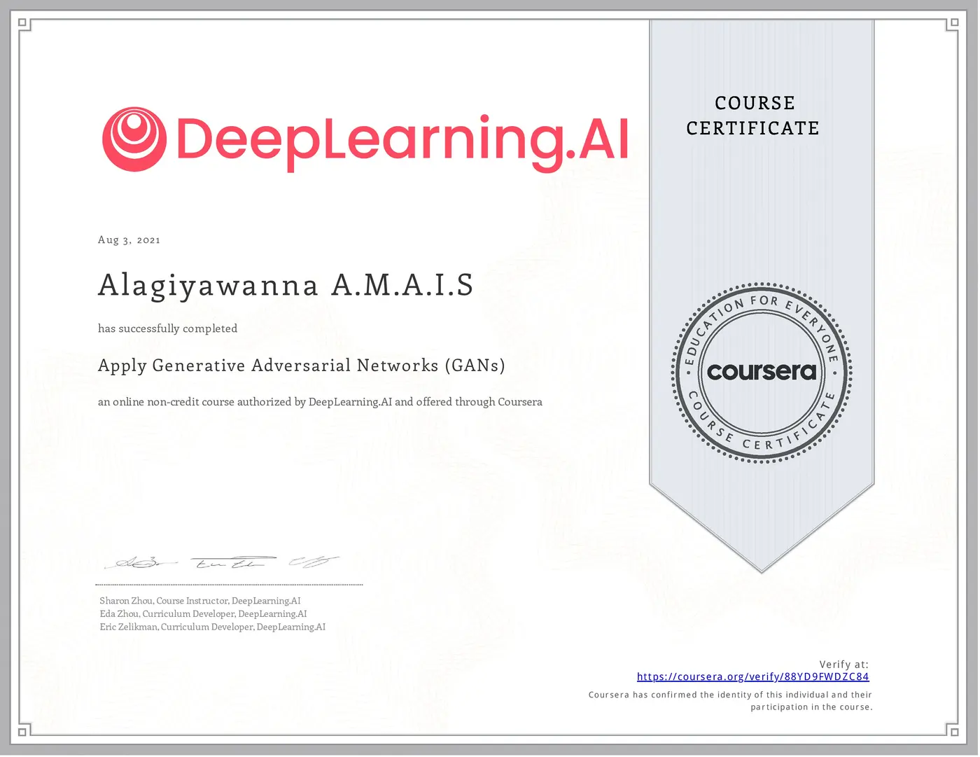 Apply Generative Adversarial Networks (GANs) certificate issued by DeepLearning.AI