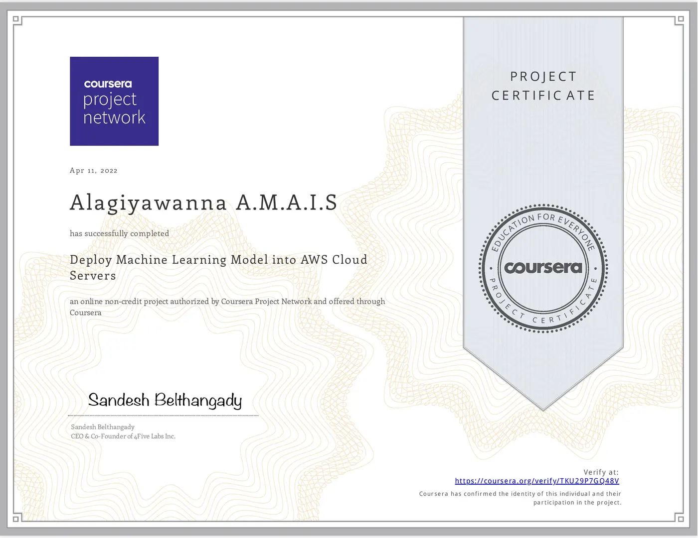 Deploy Machine Learning Model into AWS Cloud Servers certificate issued by Coursera Project Network